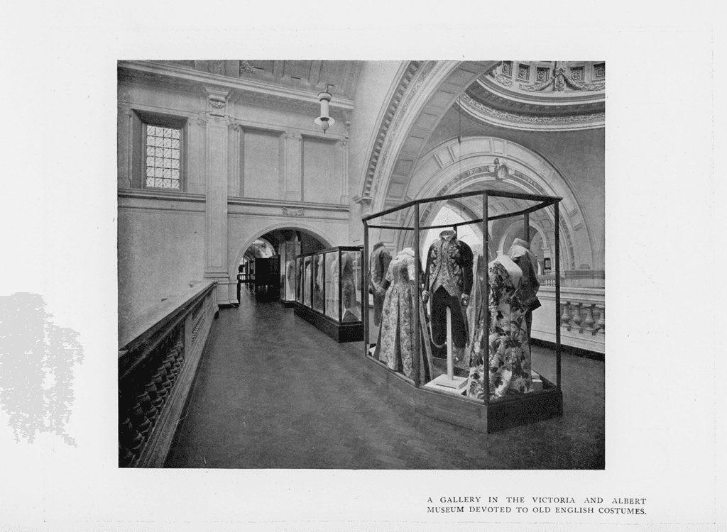 Photo of historical dress display in the Long Gallery, Old English Costumes. 
A sequence of fashion through the eighteenth and nineteenth centuries, 
book published by Harrods, 1913